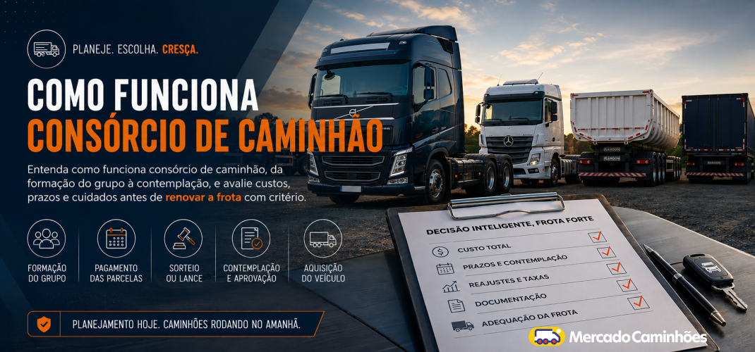 Como funciona consórcio de caminhão na prática
