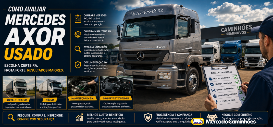 Como comprar um Mercedes Axor usado com segurança